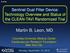 Sentinel Dual Filter Device: Technology Overview and Status of the CLEAN-TAVI Randomized Trial. Martin B. Leon, MD