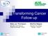 Transforming Cancer Follow-up