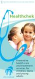 Healthchek. ohio medicaid. Preventive health care and treatment services for children, teens and young adults