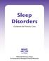Sleep Disorders. Guidance for Primary Care. National Advisory Group for Respiratory Managed Clinical Networks