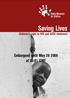 Global Movement for Children. Saving Lives. Children s right to HIV and AIDS treatment. Embargoed until May at 00:01 GMT