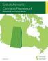 Saskatchewan s Cannabis Framework Framework and Survey Results