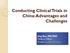 Conducting Clinical Trials in China: Advantages and Challenges. Jing Bao, MD, PhD Medical Officer