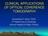 CLINICAL APPLICATIONS OF OPTICAL COHERENCE TOMOGRAPHY. Konstantina P. Bouki, FESC 2 nd Department of Cardiology General Hospital Of Nikea, Pireaus