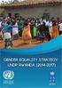Table of Contents I. INTRODUCTION II. UNDP MANDATE: Global and System Wide Commitment to Gender Equality... 9