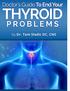 Complete Guide to Thyroid Blood Testing