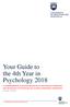 A COMPREHENSIVE GUIDE FOR BACHELOR OF PSYCHOLOGY (HONOURS) AND BACHELOR OF PSYCHOLOGICAL SCIENCE (HONOURS) CANDIDATES