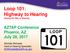 LOOP. Loop 101: Highway to Hearing (Paving the Way to Hearing) AZTAP Conference Phoenix, AZ July 28, 2017