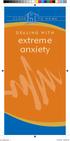 DEALING WITH. extreme anxiety