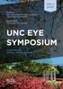 UNC EYE SYMPOSIUM. Course Director, Donald L. Budenz, MD, MPH APRIL Hosted by. Sponsored by