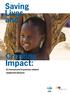 Saving Lives and. Creating. Impact: EU investment in poverty-related neglected diseases