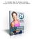 21 Insider Tips To Fitness Success Fitness Success Secrets Of Top Fitness Experts