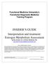 INSIDER S GUIDE Interpretation and treatment: Estrogen Metabolism Assessment