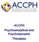 ACCPH Psychoanalytical and Psychodynamic Therapies