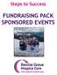 Steps to Success FUNDRAISING PACK SPONSORED EVENTS