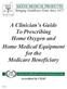 A Clinician s Guide To Prescribing Home Oxygen and Home Medical Equipment for the Medicare Beneficiary