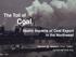 The Toll of. Coal. Health Impacts of Coal Export in the Northwest. Steven G. Gilbert, PhD, DABT