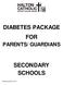 DIABETES PACKAGE FOR PARENTS/GUARDIANS SECONDARY SCHOOLS