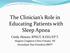 The Clinician s Role in Educating Patients with Sleep Apnea