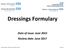 Dressings Formulary Date of issue: June 2015 Review date: June 2017