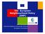 The European Neighbourhood Policy (ENP) ENP Coordination External Relations Directorate General European Commission