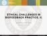 ETHICAL CHALLENGES IN BIOFEEDBACK PRACTICE, II. Donald Moss, PhD (2010) Saybrook University
