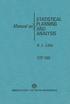 MANUAL ON STATISTICAL PLANNING AND ANALYSIS FOR FATIGUE EXPERIMENTS