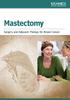 Mastectomy. Surgery and Adjuvant Therapy for Breast Cancer