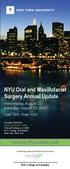 NYU Oral and Maxillofacial Surgery Annual Update NYU College of Dentistry