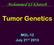 Mohammed El-Khateeb. Tumor Genetics. MGL-12 July 21 st 2013 台大農藝系遺傳學 Chapter 22 slide 1