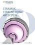 CERAMAX CERAMIC TOTAL HIP SYSTEM