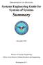 Systems Engineering Guide for Systems of Systems. Summary. December 2010