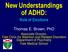 New Understandings of ADHD:
