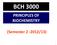 BCH 3000 PRINCIPLES OF BIOCHEMISTRY