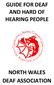 GUIDE FOR DEAF AND HARD OF HEARING PEOPLE