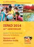 ISPAD Sponsor and Exhibitor Guide 40 TH ANNIVERSARY. Diversity in Diabetes