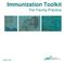 Immunization Toolkit. For Family Practice
