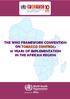 THE WHO FRAMEWORK CONVENTION ON TOBACCO CONTROL: 10 YEARS OF IMPLEMENTATION IN THE AFRICAN REGION