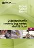 GLOBAL S MART UPDATE. Understanding the synthetic drug market: the NPS factor VOLUME 19. March