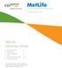 MetLife Voluntary Dental. Summary of Benefits and Rate Guide
