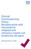 Clinical Commissioning Policy: Bendamustine with rituximab for relapsed and refractory mantle cell lymphoma (all ages)