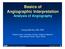 Basics of Angiographic Interpretation Analysis of Angiography