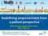 Redefining empowerment from a patient perspective. Walter Atzori, European Patients Forum Riga, 12 May 2015
