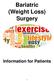 Bariatric (Weight Loss) Surgery