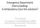Emergency Department Overcrowding: Is Ambulatory Care the solution?