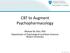 CBT to Augment Psychopharmacology