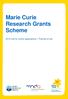 Marie Curie Research Grants Scheme Call for outline applications Themes of call