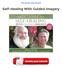Self-Healing With Guided Imagery PDF