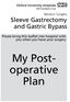 My Postoperative. Plan. Bariatric Surgery Sleeve Gastrectomy and Gastric Bypass