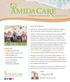 IN THIS ISSUE MEMBER NEWSLETTER AUGUST Dear Amida Care Members,